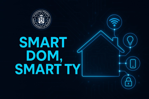 Grafika Politechniki Poznańskiej z napisem „SMART DOM, SMART TY” i schematem inteligentnego domu z ikonami Wi-Fi, żarówki, smartfona i kłódki.